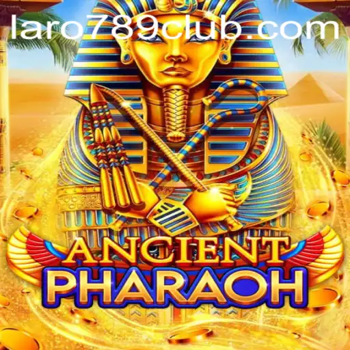 Exploring the Thrilling World of AncientPharaoh at LARO789 CLUB