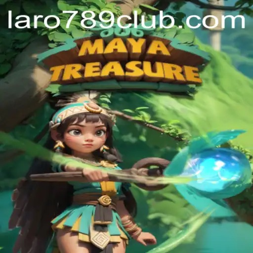 Unveiling the Thrilling Adventure of MayaTreasure in LARO789 CLUB